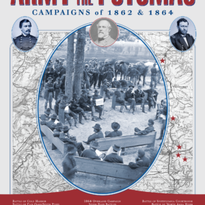 Army of the Potomac: Campaigns of 1862 and 1864